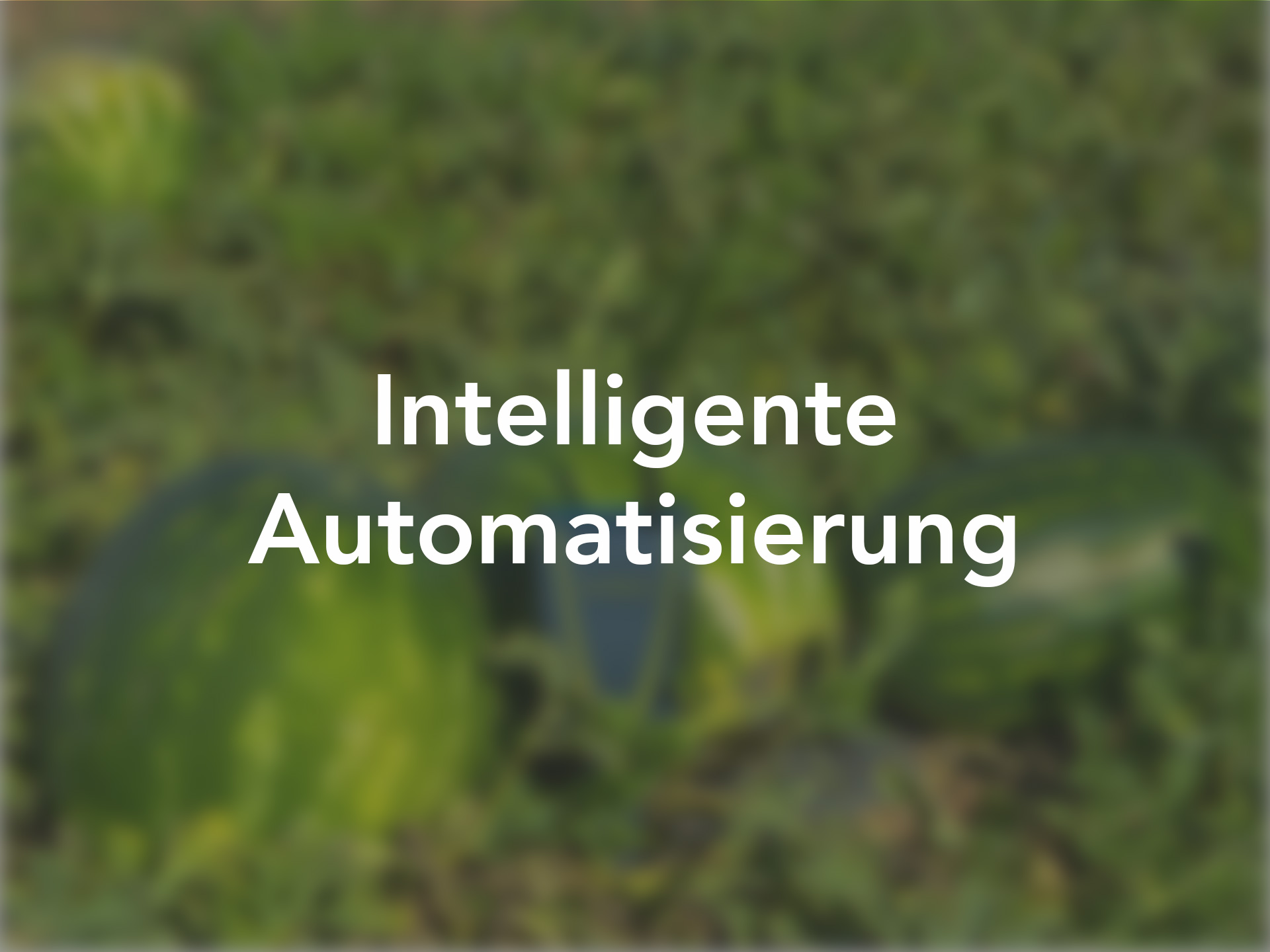 Intelligente Automatisierung